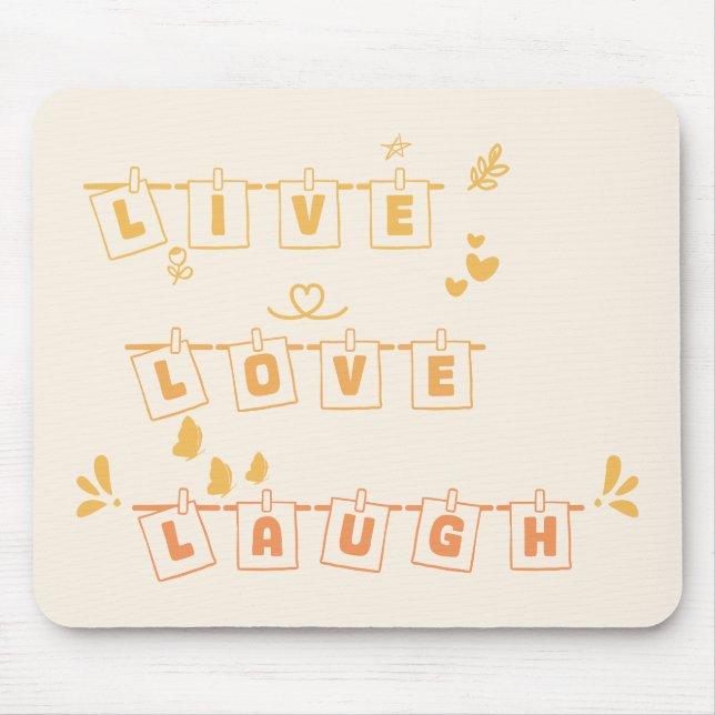 Live Love Laugh Bonito Notedry Mousepad (Frente)