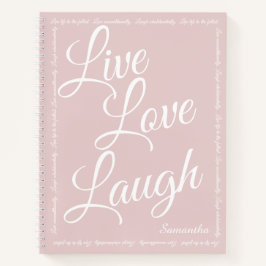 Live Love Laugh Elegante Pink Spiral Notebook