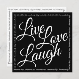Live Love Laugh Elegante White Script Black Card