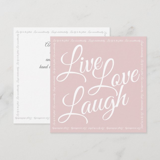 Live Love Laugh Elegante White Script Saudação Ros (Frente/Verso)