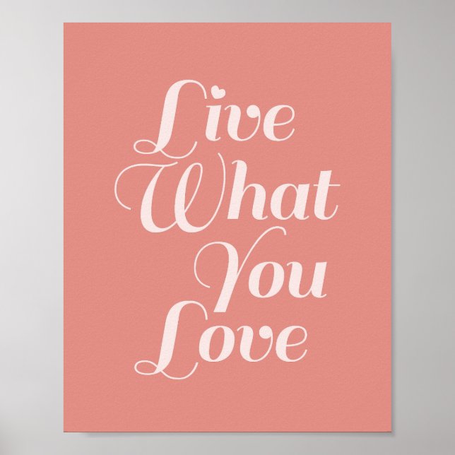 Live Love Typografia Cotação Poster Salmon Pink (Frente)