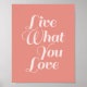 Live Love Typografia Cotação Poster Salmon Pink (Frente)
