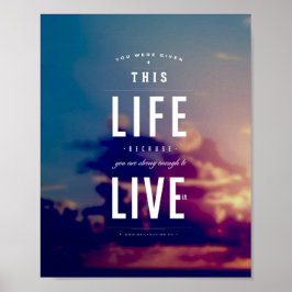 Live This Life - 8"x10" Art Impressão