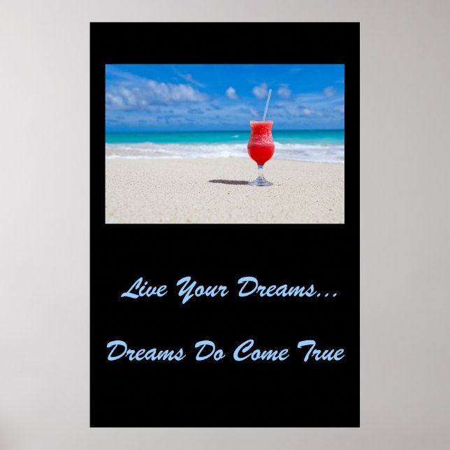Live Your Dreams Poster (Frente)