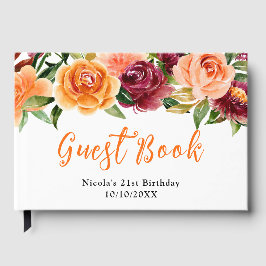Livro De Visitas Autumn Burgundy and Orange Flowers Birthday 