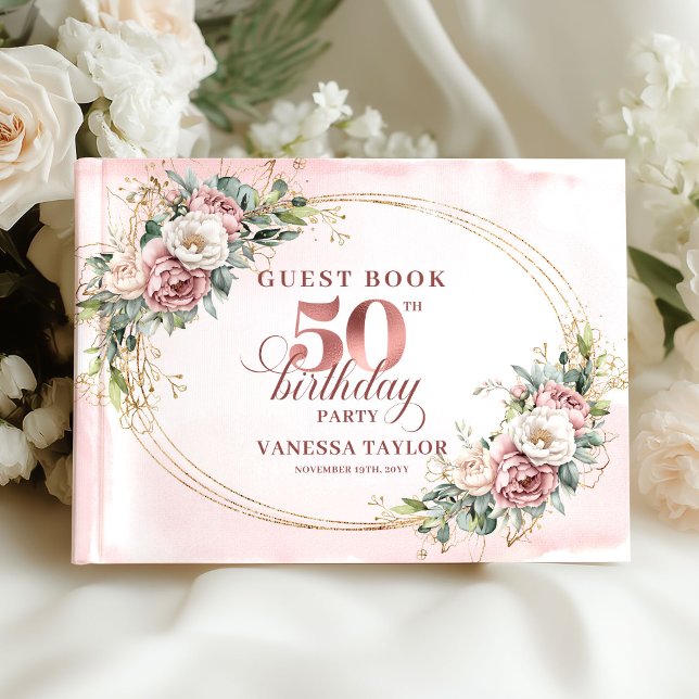 Livro De Visitas Chic Botanical Blush 50th Birthday Guestbook (Chic Botanical Blush 50th Birthday Guestbook)