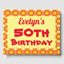 Livro De Visitas Flor Laranja 50ª Festa de aniversário
