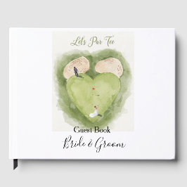 Livro De Visitas Golf Let's Par tee with Bride and Groom Wedding 