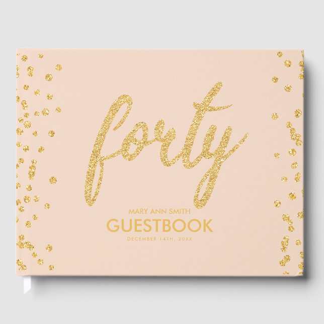 Livro De Visitas Guestbook Dourado Blush "Quarenta" 40 Aniversário  (Frente)