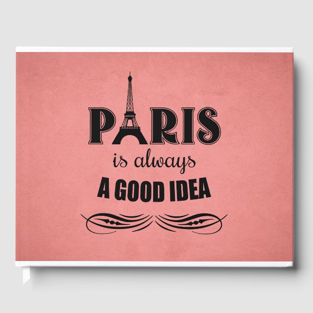 Livro De Visitas Paris é sempre uma boa ideia (Frente)