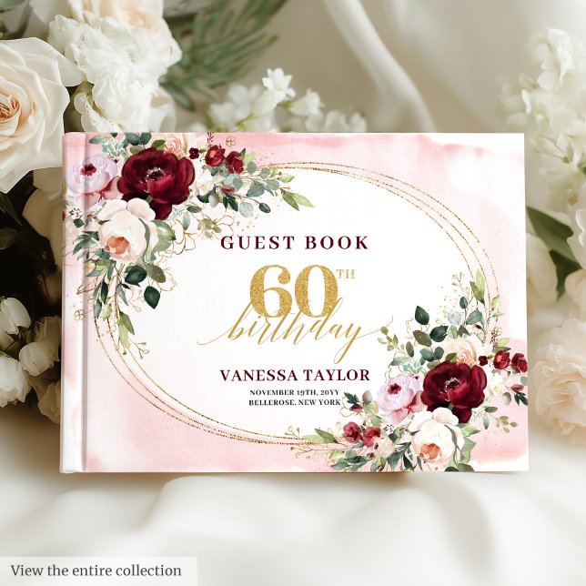 Livro De Visitas Romantic Boho Burgundy Floral 60th Birthday (Boho Blush Burgundy Gold Roses 60th Birthday)