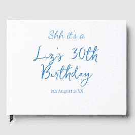 Livro De Visitas shh é um aniversário de 30 anos nome data azul sim