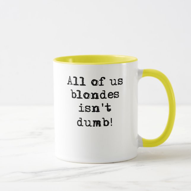 Loiras Não São Tolas Caneca Engraçada Humor (Direita)