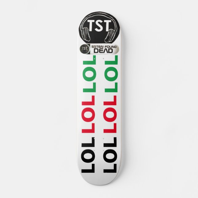 LOL SATANÁS MORTO / TST CONFIRMA Skateboard (Frente)