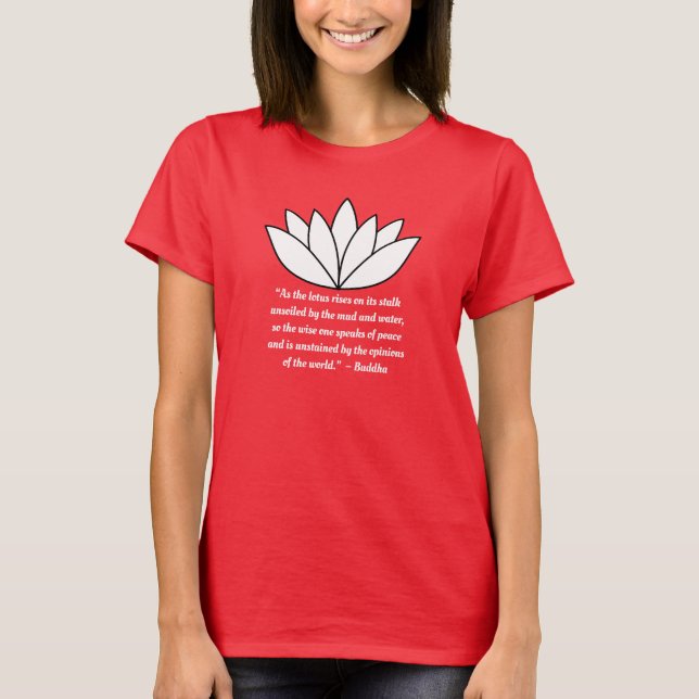 Lotus Flower e Buddha Citação T-Shirt (Frente)