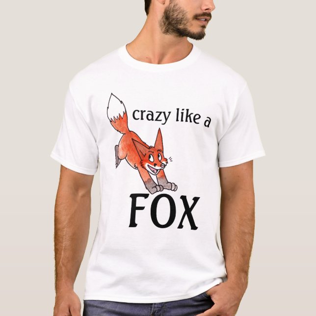 Louco como um t-shirt do Fox (Frente)