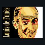 louis de funes poster<br><div class="desc">Comediante francês do ator, louis de funès. Uma coleção rara, trabalho de arte original protegido por direitos autorais. Abril de 2010</div>