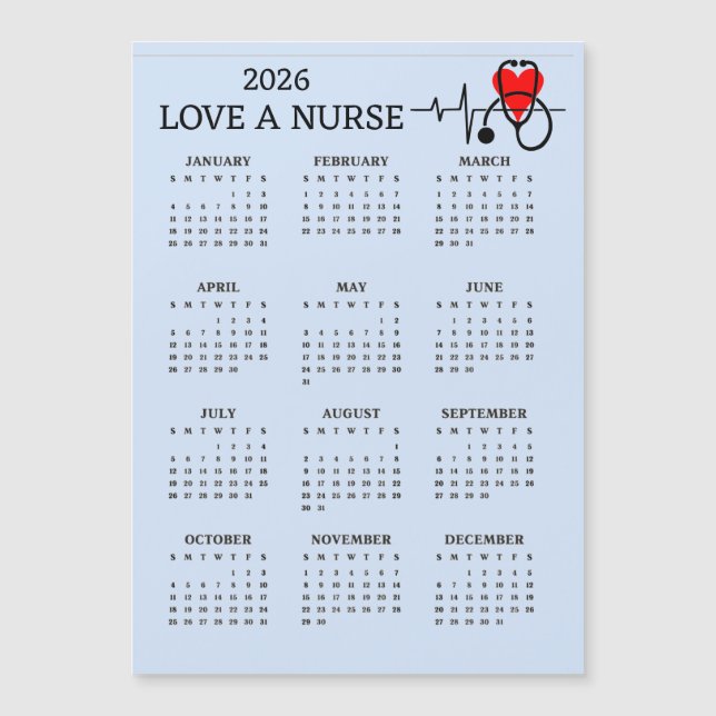 Love a Nurse 2026 Calendar Magnetic Card (Frente)