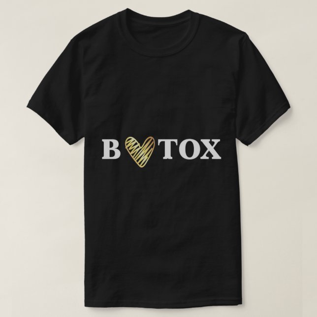 Love Botox T-Shirt Injeções Cosméticas Bonito Pres (Frente do Design)