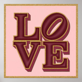 LOVE Burgundy Dourada Square Poster