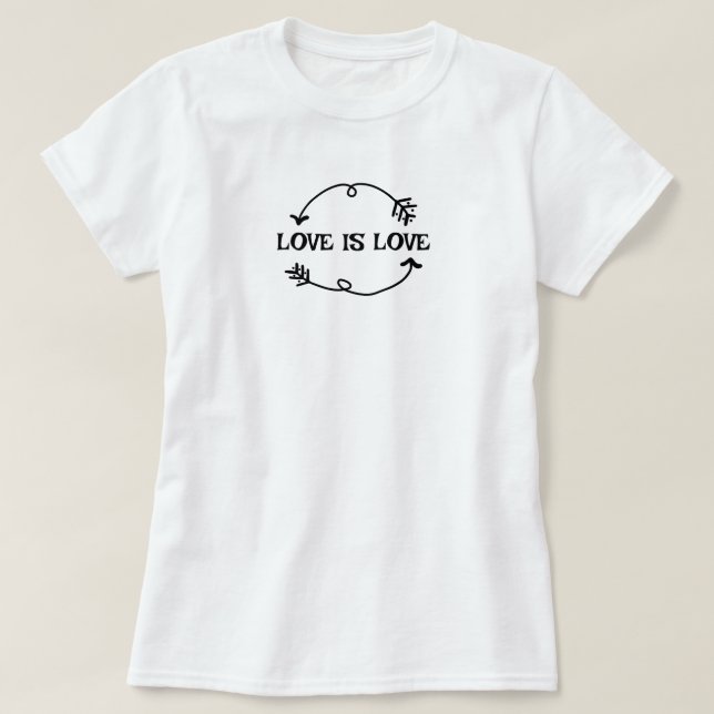 Love is Love T-Shirt (Frente do Design)