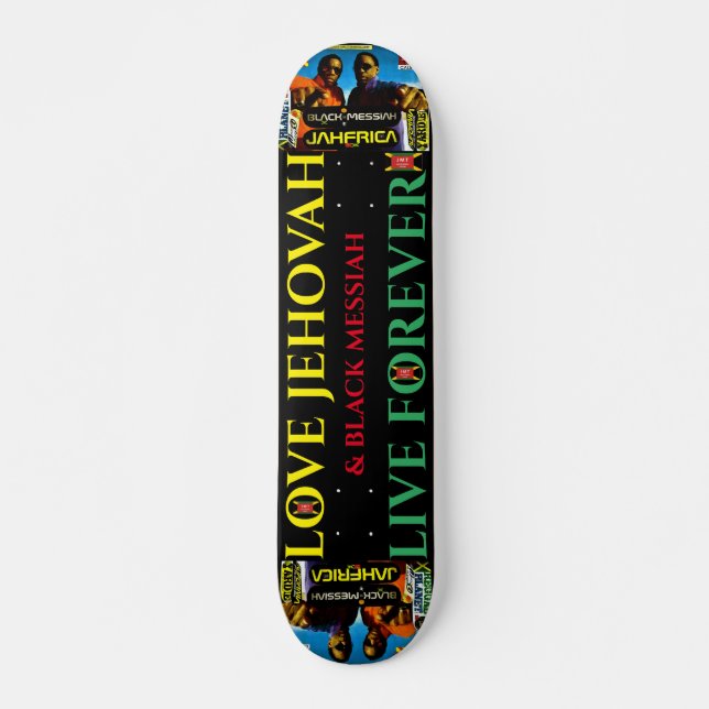 LOVE JEHOVAH E BLACK MESSIAH7, skate de 3/4" (Frente)