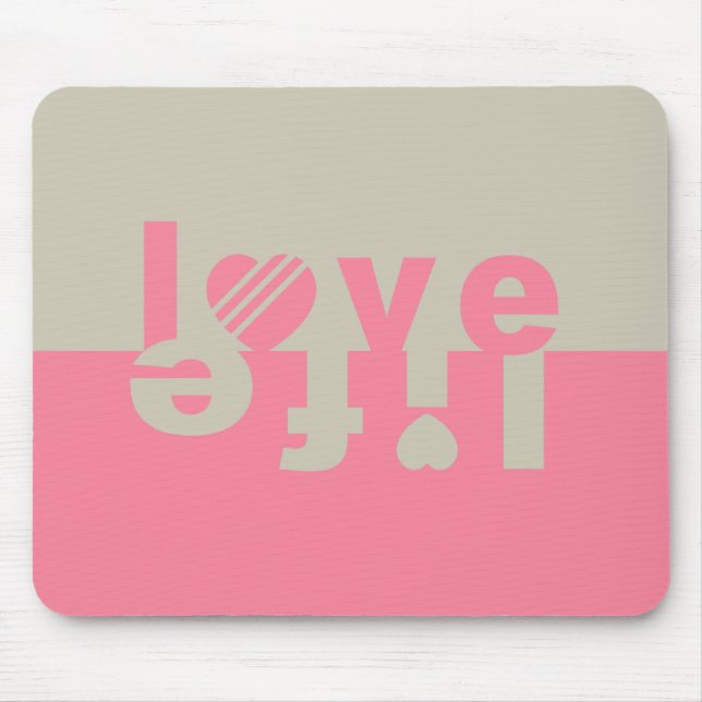 LOVE LIFE mousepad (Frente)