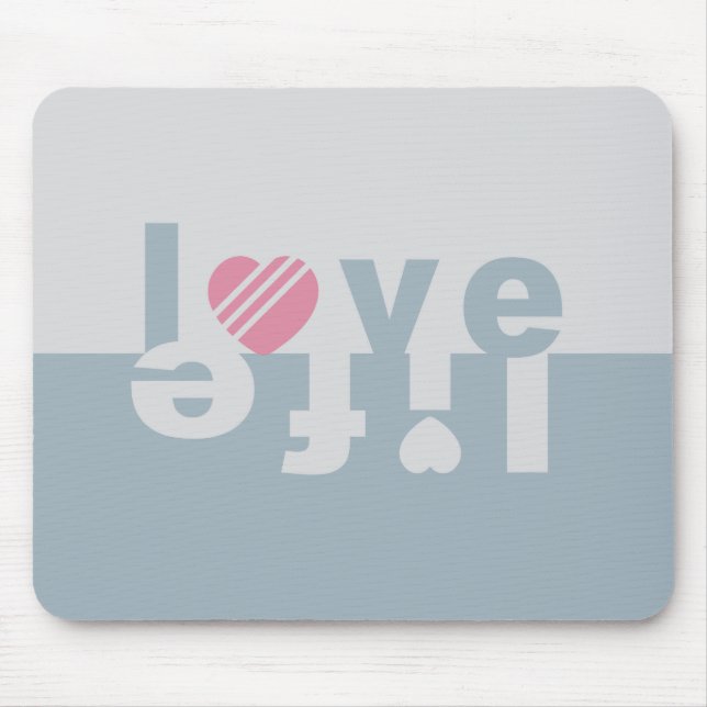 LOVE LIFE mousepad (Frente)
