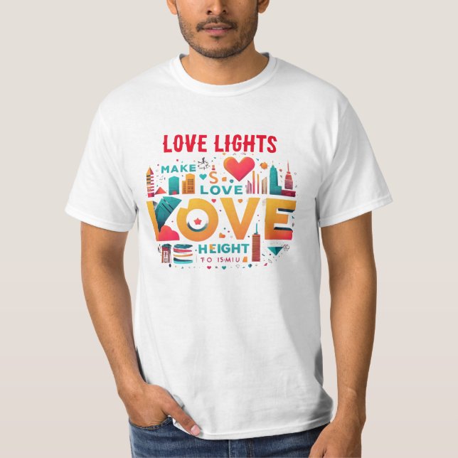 Love Lights T-Shirt (Frente)