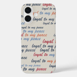 Loyal to My Peace  iPhone Cases 16