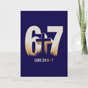Lucas 24:6-7 Cartão de Páscoa Seis Sete Cristão