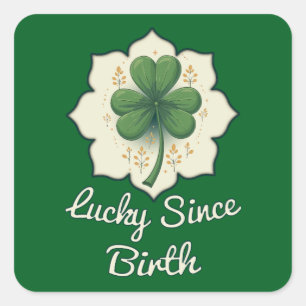 Lucky Since Forever St Patrick’s Day - Autocolante