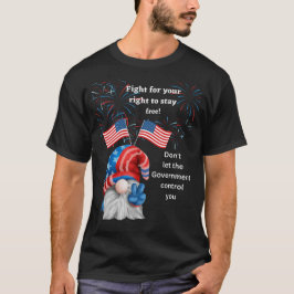 Lute pelo seu direito de estar livre em T-Shirt 4
