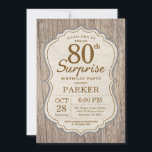 Madeira de Convite de Aniversário para 80 de Surpr<br><div class="desc">Rustic Surprise 80 de Aniversário Invitation Wood Background. Festa de aniversário para adultos. Homem Aniversário Bash Convide. 13 16º 18º 20 21rua 30 40º 50º 60º 80 de 100º,  qualquer idade. Para mais personalização,  clique no botão "Personalizar" e use nossa ferramenta de design para modificar este modelo.</div>