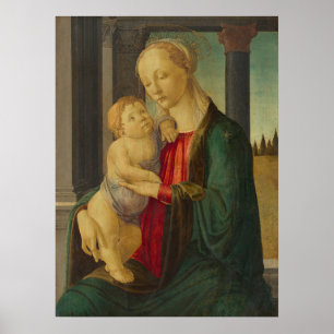Madonna & Child, Sandro Botticelli Poster de Belas