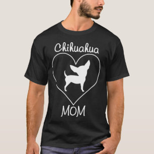 Mãe - Bonita Chihuahua Ama Camisa Mãe