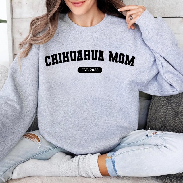MÃE CHIHUAHUA Suéter Personalizado Ano de Nascimen (Criador carregado)