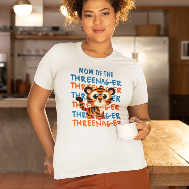 Mãe Da Camiseta Threenager (Mom Of The Threenager T-Shirt
)