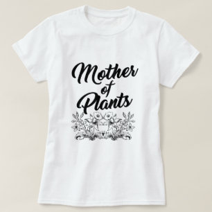 MÃE DAS PLANTAS DE T-Shirt