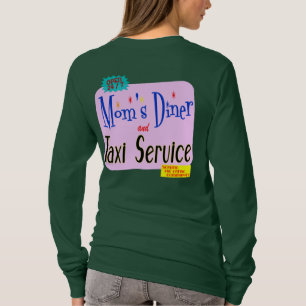 Mãe Diner e Taxi Engraçados dizendo camiseta