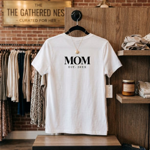 Mãe Estabelecida Nova Camisa de Presente para Mãe
