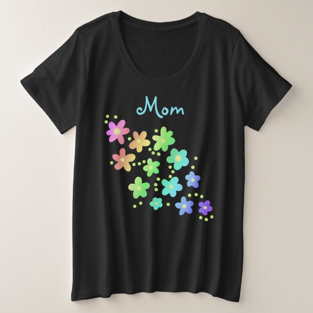 "Mãe" Flores Arco-Íris Mais Camisa Do Tamanho (Frente do Design)