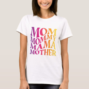 mãe mãe mãe T-Shirt