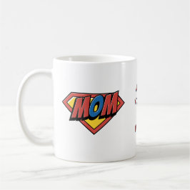 Mãe Você É Meu Herói Caneca de Café Personalizada