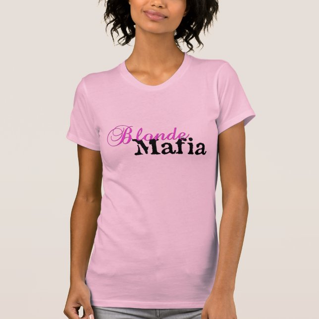 Máfia loura! - Camiseta (Frente)
