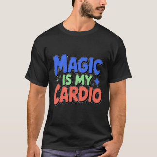 Magia é a camiseta T dos Cardio Men