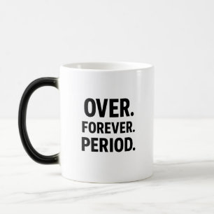 Mágica Caneca Minimalista Período Para Sempre