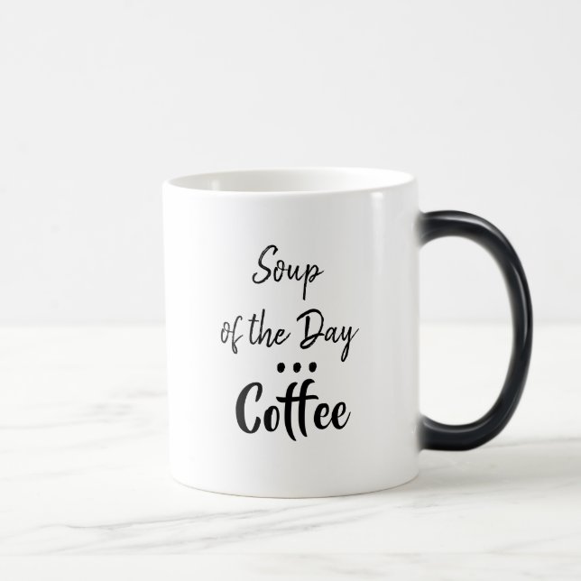Mágica Sopa do Dia, Café Caneca Humorística (Direita)