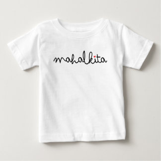 Mahal Kita em Black Lettering Baby T-Shirt