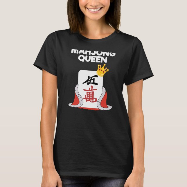 Mahjong T-Shirt - Engraçado Mahjong Queen (Frente)